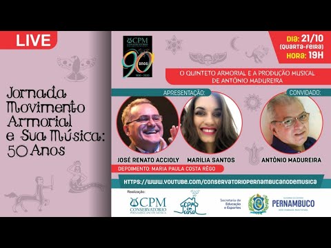 Jornada Movimento Armorial e Sua Música: 50 Anos - Quinteto Armorial e a Música de Antonio Madureira