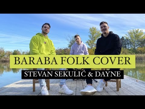 STEVAN SEKULIC & DAYNE - BARABA FOLK (COVER 2022)