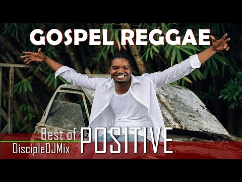 Best of Positive DiscipleDJ mix 2021 | Gospel Reggae | Gospel Soca | Praise