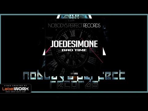 JoeDeSimone - Bad Time (Original Mix)