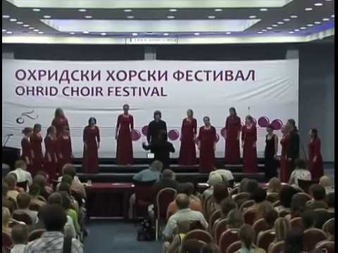 Ohrid Choir Festival 2011 - Chamber Choir "Cantica Laetitia" - Radujsja Bogorodice by Zapro Zaprov