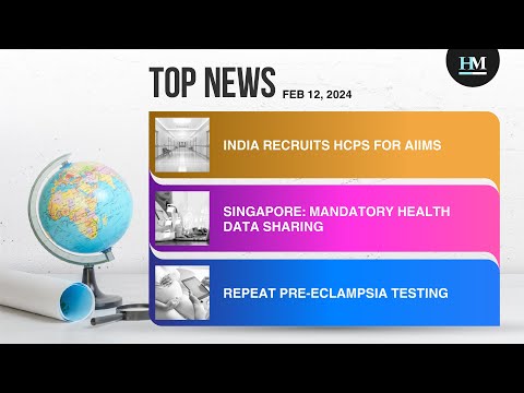Indian Government Aims to Make All AIIMS Hospitals to be Fully Functional, and More