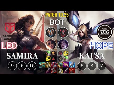 SB Leo Samira vs EDG Hope Kai'Sa Bot - KR Patch 10.25