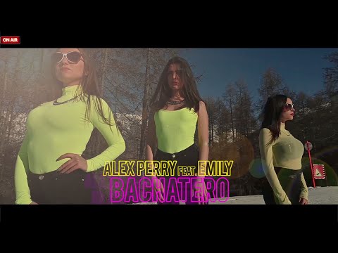 Alex Perry feat.  Emily - Bachatero (HIT MANIA ESTATE 2020)