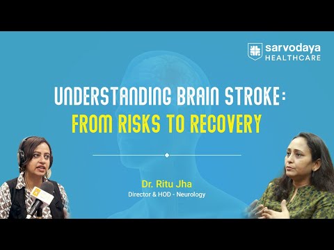 Stroke Management | Dr. Ritu Jha