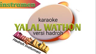 Download lagu Yalal waton karaoke versi hadroh-kang avin channel mp3