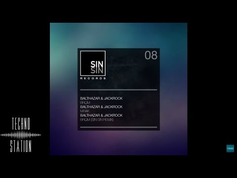 Balthazar & JackRock - Brom | Sin Sin Records