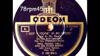 I got a Code in my Doze   Fred Sugar Hall mit Arthur Fields