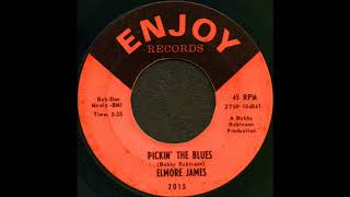 PICKIN' THE BLUES / ELMORE JAMES [ENJOY 2015]