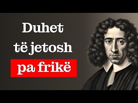 Sekreti i Spinozës për të jetuar pa frikë – dhe pse askush nuk ta ka thënë këtë?