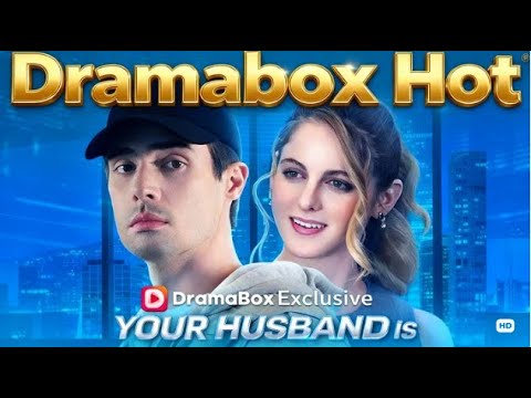 Dramabox Hot: Your Husband is The Tech King | #drama #dramabox #romantic