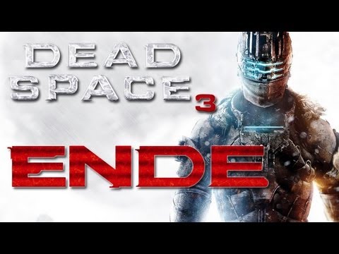 Dead Space 3 Gameplay #56 - ENDE / FINALE
