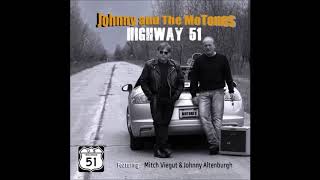 Johnny &amp; The MoTones2018-Highway 51