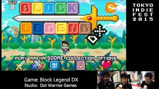 Block Legend DX Tokyo Indie Fest
