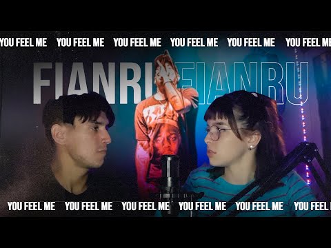 FIANRU NOS ELOQUECE No nos pegamos de onda nomas - Reacción a Fianru - You feel Me