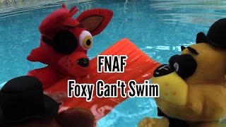 FNAF plush  Episode 15 - Foxy Can&#39;t Swim