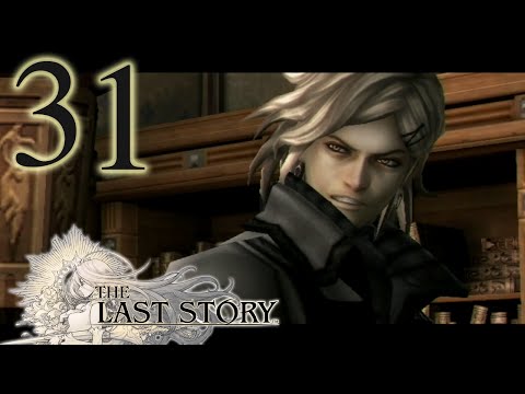Let's Play The Last Story, Episode 31: Legendary Awakening