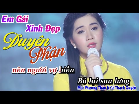 DUYÊN PHẬN - Mai Phương Thảo | Em Gái Xinh Đẹp Hát Bài Duyên Phận Nghe Rụng Tim