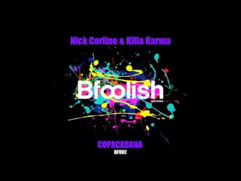 Nick Corline & Killa Karma - Copacabana