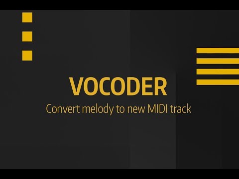 VOCODER - Convert melody to new MIDI track