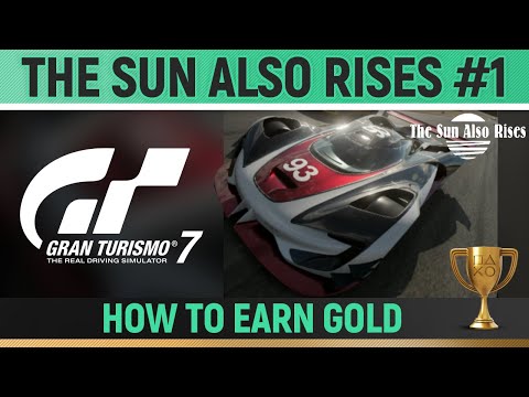 Gran Turismo 7 - Overtaking in a mixed class race 3 - The Sun Also Rises 🏆 How to Earn Gold