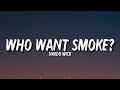 Nardo Wick Who Want Smoke Lyrics What The F Ck Is That Tiktok Song