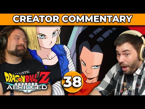 Dragonball Z Abridged Creator Commentary | Episode 38