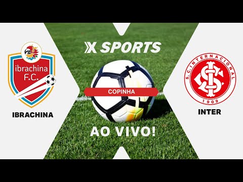 Ibrachina FC x Internacional