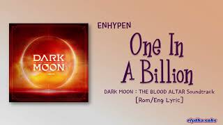 Download lagu ENHYPEN (엔하이픈) - One In A Billion [DARK MOON THE BLOOD ALTAR OST] [Color_Coded_Rom|Eng Lyrics] mp3