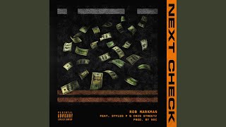 Next Check (feat. Styles P &amp; Cris Streetz)
