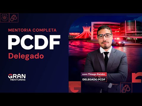 Mentoria PCDF Missão Delta: Reta final