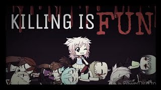 Killing is FUN | gachaverse mini movie