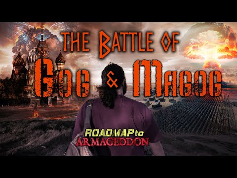 Roadmap to Armageddon - #3 Battle of Gog and Magog