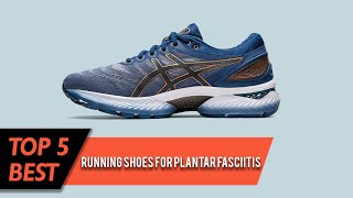 Best Running Shoes for Plantar Fasciitis | Top 5 Review 2023