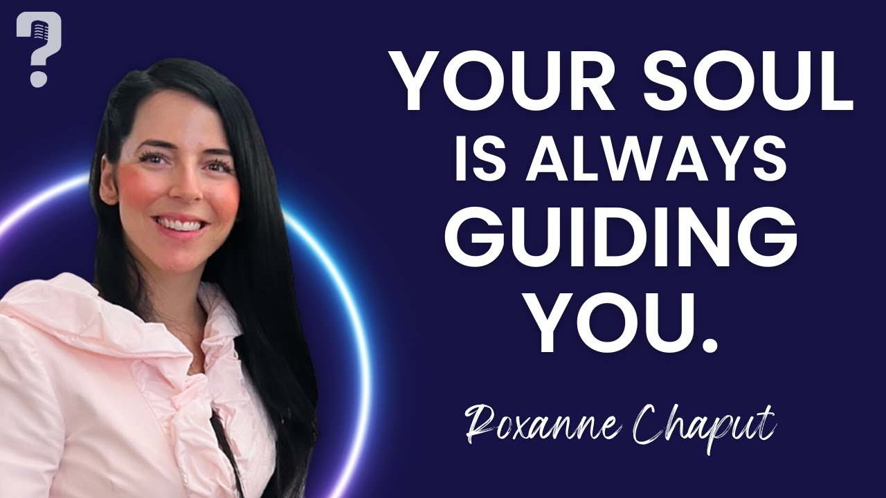 Living Your Spiritual Truth with Roxanne Chaput