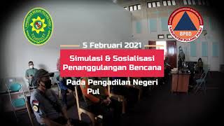 Sosialisasi Penanggulangan Bencana pada PN Pulang Pisau 4 Februari 2021