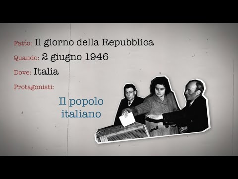 Accadde quel giorno (pt.25) - Il giorno della Repubblica