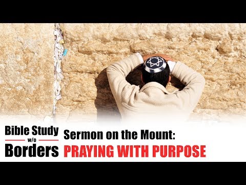 Praying with Purpose – Bible Study Without Borders: Ep. 4 (Matt. 6:5-15) - Documentaries, Movies & TV - Appian Media
