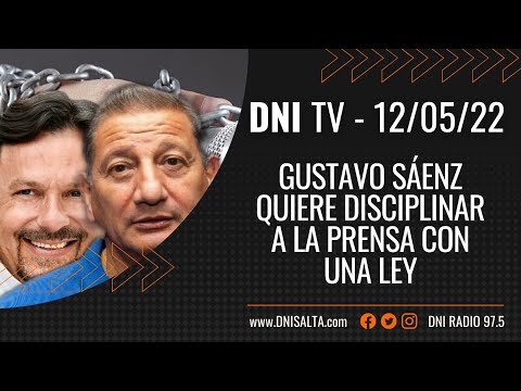 Video: DNI TV - Gustavo Sáenz quiere disciplinar a la prensa con un proyecto de ley