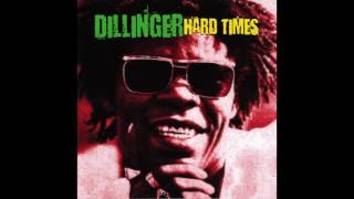 Dillinger - Hard Times