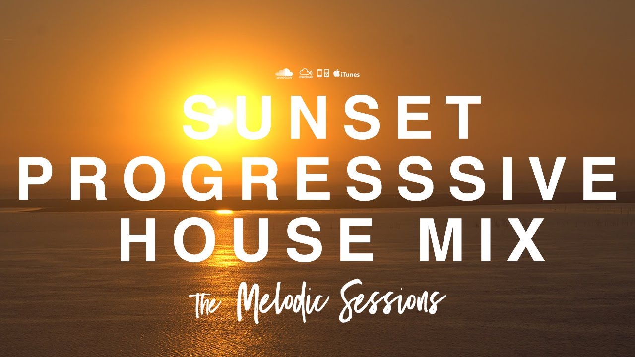 B U R N (Progressive Melodic and Sunset House)