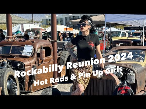 ROCKABILLY REUNION 2024 - CAR SHOW -  HOT RODS & PIN UP GIRLS
