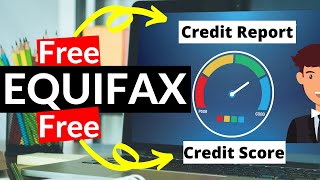 How To Check Your EQUIFAX Credit Score and Get Your Credit Report For Free? (in CANADA)