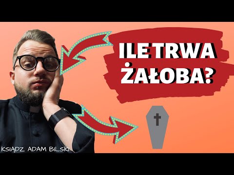 ILE trwa ŻAŁOBA? Po co ŻAŁOBA? vlog #005
