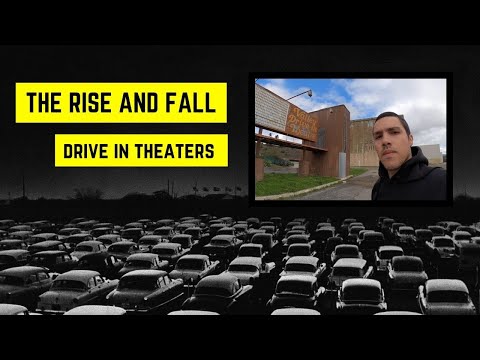 The RISE and FALL of The Drive-In Theater