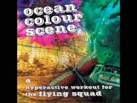 This Day Should Last Forever - Ocean Colour Scene