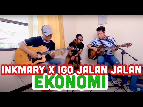 ROSEMARY - EKONOMI ( INKMARY X IGO JALAN JALAN LIVE AKUSTIK )