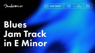  - Blues Track in E Minor | Jam Tracks Collection | Fender Play