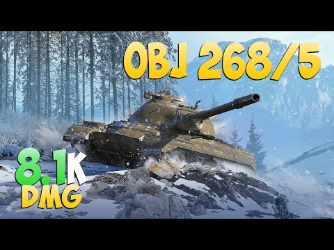 Obj 268/5 - 3 Frags 8.1K Damage - Overwhelming! - World Of Tanks