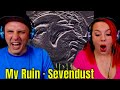 My Ruin · Sevendust | THE WOLF HUNTERZ REACTIONS
